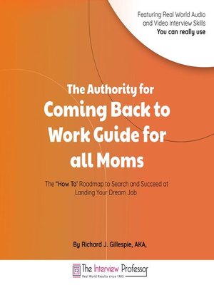 cover image of The Authority for Coming Back to Work Guide for all Moms